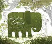 Grandpa Green cover image
