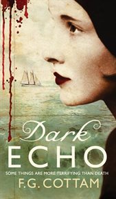 Dark Echo : A Ghost Story cover image