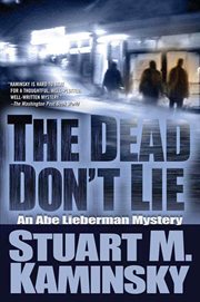 The Dead Don't Lie : Abe Lieberman cover image