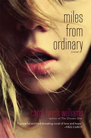 Miles from Ordinary : A Novel cover image
