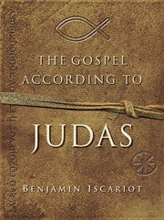 The Gospel According to Judas by Benjamin Iscariot cover image