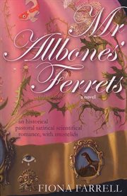 Mr. Allbones' Ferrets : A Novel cover image