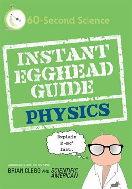 Cover image for Instant Egghead Guide: Physics