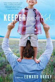 Keeper and Kid : A Novel cover image