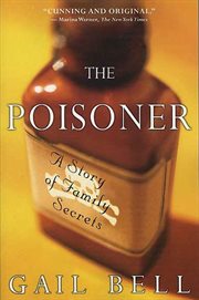 The Poisoner : A Story of Family Secrets cover image