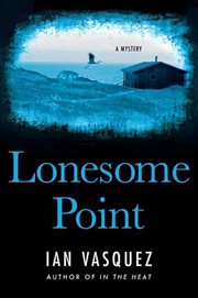 Lonesome Point : A Mystery cover image