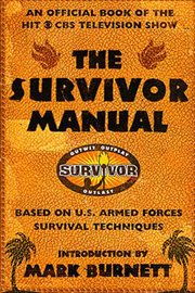 The Survivor Manual : An Official Book of the Hit CBS Television Show cover image