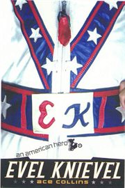 Evel Knievel : An American Hero cover image