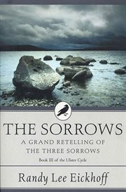 The Sorrows : A Grand Retelling of 'The Three Sorrows' cover image
