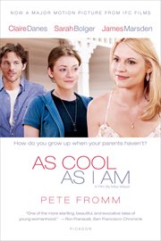 As Cool As I Am : A Novel cover image