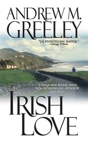 Irish Love : Nuala Anne McGrail cover image