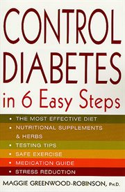 Control Diabetes in Six Easy Steps cover image