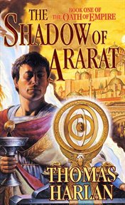 The Shadow of Ararat : Oath of Empire cover image