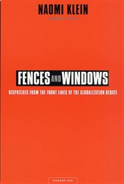 Fences and Windows : Dispatches from the Front Lines of the Globalization Debate cover image