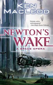 Newton's Wake : A Space Opera cover image