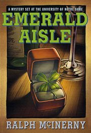 Emerald aisle : a Notre Dame mystery cover image