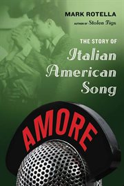 Amore : The Story of Italian American Song cover image