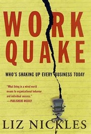 Work Quake : Who's Shaking Up Every Business Today cover image