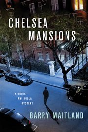 Chelsea Mansions : Brock & Kolla cover image