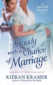 Cloudy With A Chance Of Marriage : Impossible Bachelors cover image