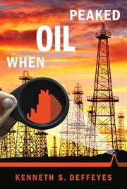 When Oil Peaked cover image