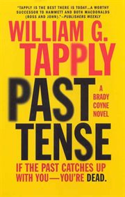 Past Tense : Brady Coyne cover image