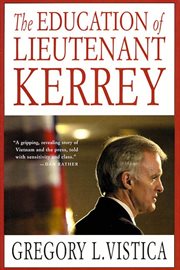 The Education of Lieutenant Kerrey cover image