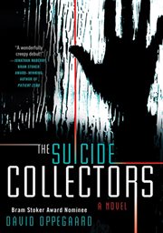 The Suicide Collectors : A Novel cover image
