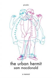 The Urban Hermit : A Memoir cover image
