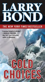 Cold Choices : Jerry Mitchell cover image