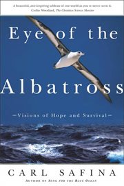Eye of the Albatross : Visions of Hope and Survival cover image