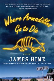 Where Armadillos Go to Die : Jeremiah Spur Mysteries cover image