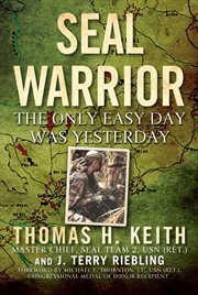 SEAL Warrior : Death in the Dark: Vietnam 1968--1972 cover image