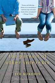 The Pursuit of Other Interests : A Novel cover image