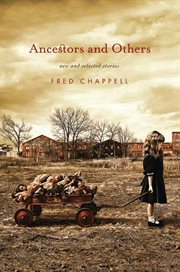 Ancestors and Others : New and Selected Stories cover image