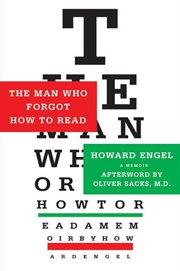 The Man Who Forgot How to Read : A Memoir cover image