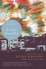 The Journey of Little Gandhi : A Novel cover image