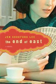 The End of East : A Novel cover image