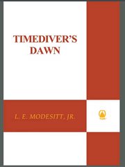 Timediver's dawn : timegod series, book 2 cover image