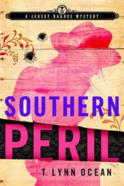 Southern Peril : Jersey Barnes Mystery cover image