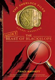The Beast of Blackslope : Sherlock Files cover image