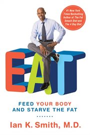 Eat : The Effortless Weight Loss Solution cover image