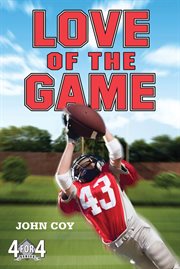 Love of the Game : 4 for 4 cover image
