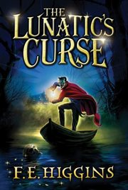 The Lunatic's Curse : Tales From The Sinister City cover image