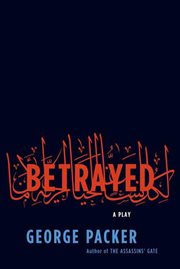 Betrayed : A Play cover image