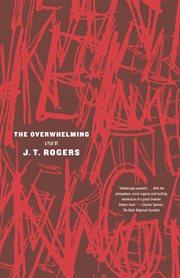 The Overwhelming : A Play cover image