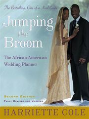 Jumping the Broom : The African-American Wedding Planner cover image
