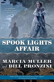 The Spook Lights Affair : Carpenter and Quincannon Mystery cover image