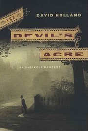 The Devil's Acre : An Unlikely Mystery cover image