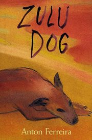 Zulu Dog : A Picture Book cover image
